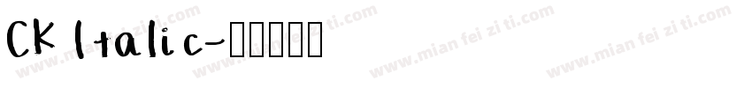 CK Italic字体转换
